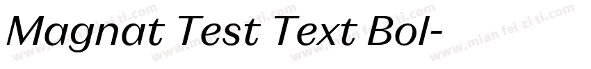 Magnat Test Text Bol字体转换
